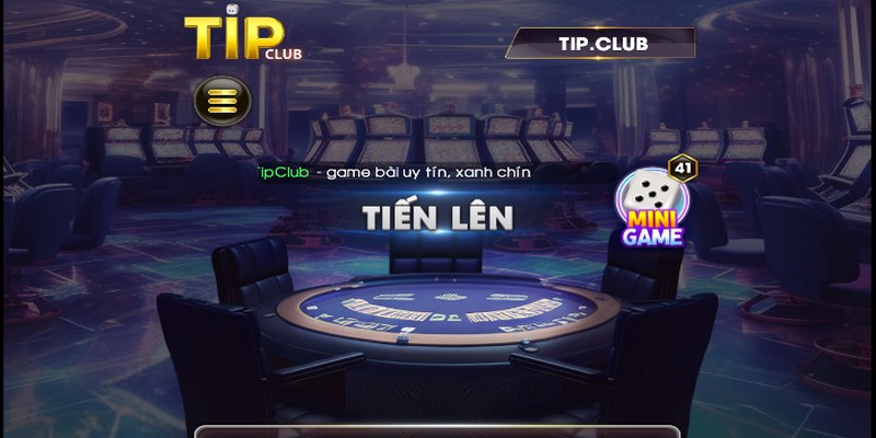 Cách chơi game bài Tiến lên miền Nam TIPCLUB vô cùng dễ hiểu